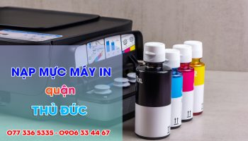 nạp mực máy in quận Thủ Đức